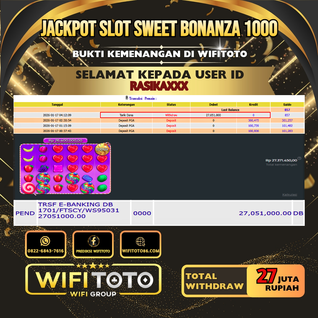WIFITOTO JACKPOT SLOT SWEET BONANZA 1000 RP.27.000.000.,-LUNAS USER ID :  RASIKA***	