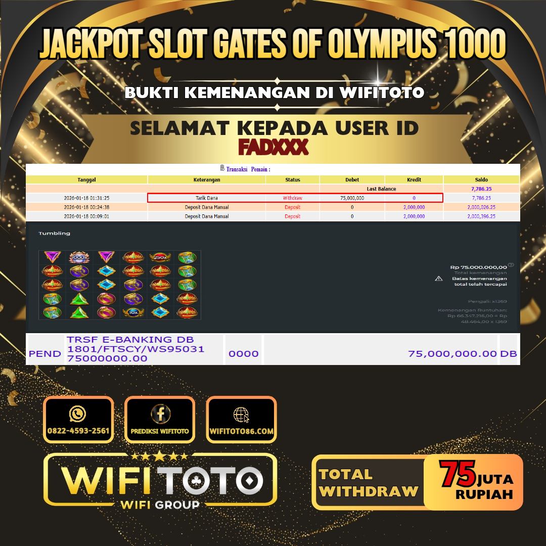 WIFITOTO JACKPOT SLOT GATES OF OLYMPUS 1000 RP.75.000.000.,-LUNAS USER ID : FAD***	