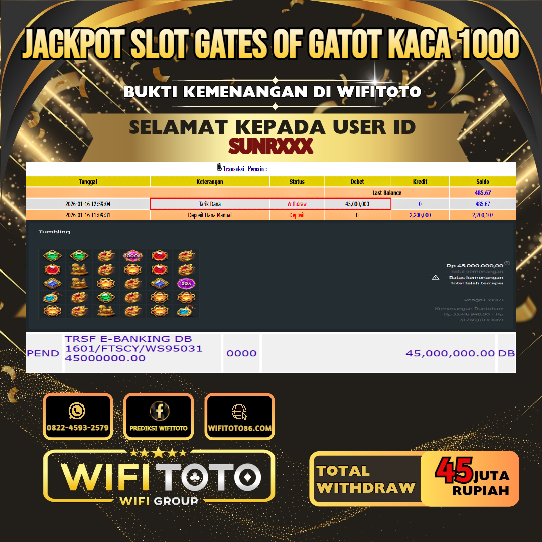 WIFITOTO JACKPOT SLOT GATES OF GATOT KACA 1000 RP.45.000.000.,-LUNAS USER ID : SUNR***	